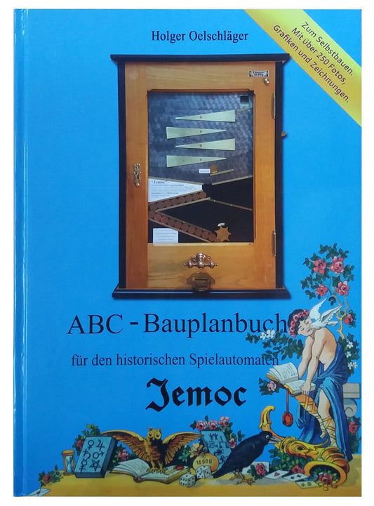 ABC Baubuch zum historischen Spielautomat JEMOC selbst gebaut Bauplan DIY Buch